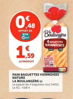 Utile LA BOULANGÈRE Pain baguettes viennoises nature offre