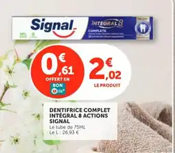 Utile SIGNAL Dentifrice complet intégral 8 actions offre