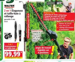 Norma WALTER 2 en 1 Élagueuse et taille-haie à rallonge offre