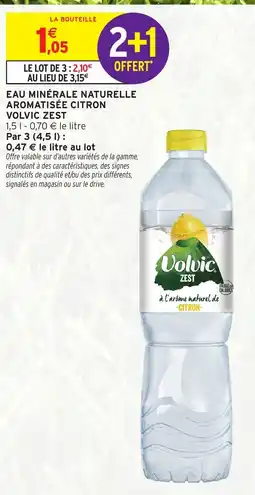 Intermarché EAU MINÉRALE NATURELLE AROMATISÉE CITRON VOLVIC ZEST offre