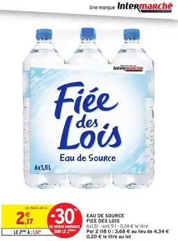 Intermarché EAU DE SOURCE FIEE DES LOIS offre