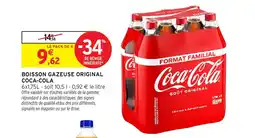 Intermarché BOISSON GAZEUSE ORIGINAL COCA-COLA offre