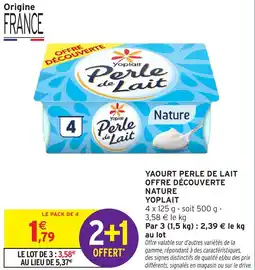 Intermarché YAOURT PERLE DE LAIT OFFRE DÉCOUVERTE NATURE YOPLAIT offre