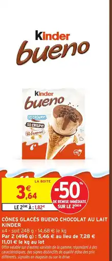 Intermarché CÔNES GLACÉS BUENO CHOCOLAT AU LAIT KINDER offre
