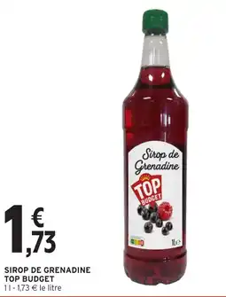 Intermarché SIROP DE GRENADINE TOP BUDGET offre