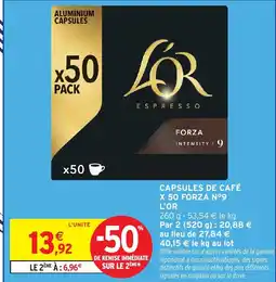Intermarché CAPSULES DE CAFÉ X 50 FORZA Nº9 L'OR offre