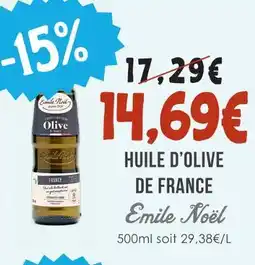 Naturalia Emile noël huile d'olive de france offre