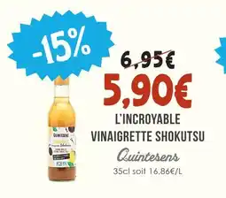 Naturalia Quintesens l'incroyable vinaigrette shokutsu offre
