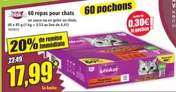 Norma Whiskas 60 repas pour chats offre