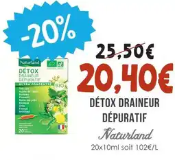 Naturalia Naturland détox draineur dépuratif offre