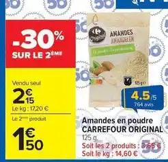 Carrefour Drive Carrefour - amandes en poudre offre