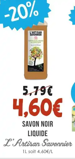 Naturalia L'artisan savonnier savon noir liquide offre