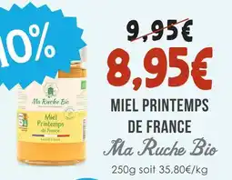 Naturalia Ma ruche bio miel printemps de france offre
