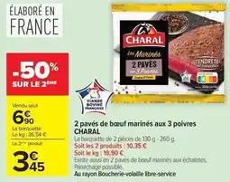 Carrefour Drive Charal - 2 pavés de bœuf marinés aux 3 poivres offre