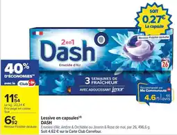 Carrefour Drive Dash - lessive en capsules offre