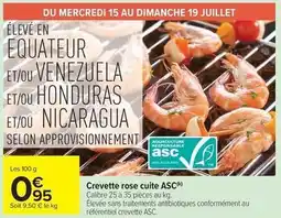 Carrefour Drive Crevette rose cuite asc offre