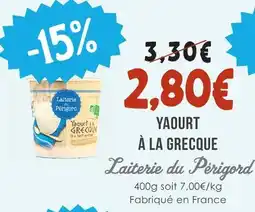Naturalia Laiterie du périgord yaourt à la grecque offre