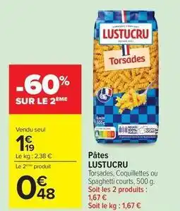 Carrefour Drive Lustucru - pâtes offre