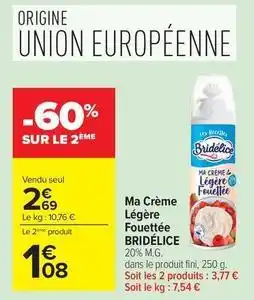 Carrefour Drive Bridélice - ma crème légère fouettée offre