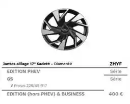Opel Jantes alliage 17 kadett - diamanté edition phev offre