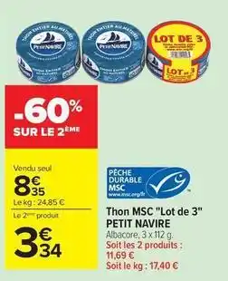 Carrefour Drive Petit navire - thon msc lot de 3 offre