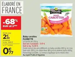 Carrefour Drive Florette - baby carottes offre