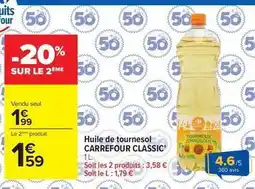 Carrefour Drive Carrefour - classic huile de tournesol offre