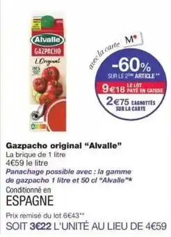 Monop' Alvalle - gazpacho original offre
