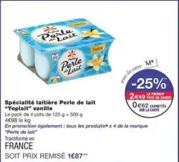 Monop' Yoplait - spécialité laitière perle de lait yoplait vanille offre