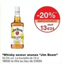 Monop' Jim beam - whisky saveur ananas offre