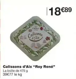 Monop' Roy - calissons d'aix rené offre