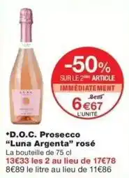 Monop' Prosecco luna argenta rosé offre