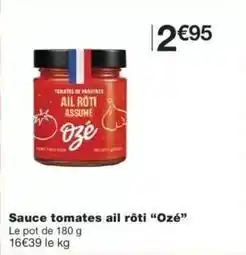 Monop' Sauce tomates ail roti offre