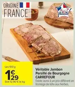 Carrefour Drive Carrefour - véritable jambon persillé de bourgogne offre