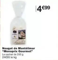 Monop' Monoprix - nougat de montelimar offre