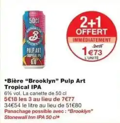 Monop' Brooklyn - bière brooklyn pulp art tropical offre