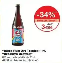 Monop' Brooklyn - bière pulp art tropical ipa brewery offre