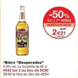 Monop' Desperados - bière offre