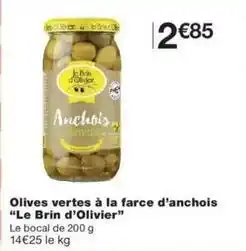 Monop' Le brin d'olivier - olives vertes à la farce d'anchois offre