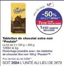 Monop' Poulain - tablettes de chocolat extra noir offre