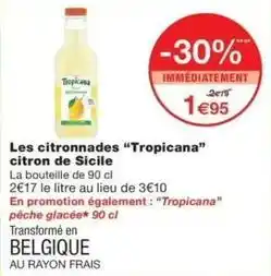 Monop' Tropicana - les citronnades tropicana citron de sicile offre