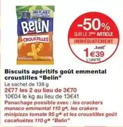 Monop' Belin - biscuits apéritifs goût emmental croustilles offre