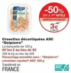 Monop' Delpierre - crevettes décortiquées asc offre
