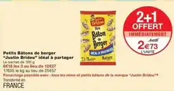 Monop' Justin bridou - petits bâtons de berger offre