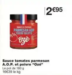 Monop' Sauce tomates parmesan a.o.p. et poivre offre