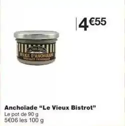 Monop' Anchoiade le vieux bistrot offre