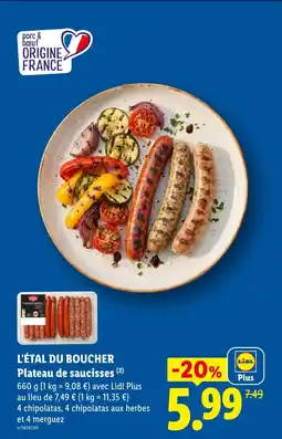 Lidl L'ÉTAL DU BOUCHER Plateau de saucisses offre