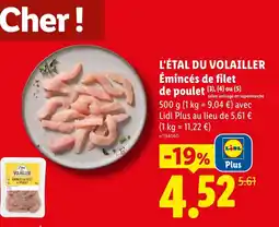 Lidl L'ÉTAL DU VOLAILLER Émincés de filet de poulet offre
