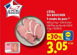 Lidl L'ÉTAL DU BOUCHER 5 steaks de porc offre