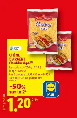 Lidl CHÊNE D'ARGENT Cheddar râpé offre